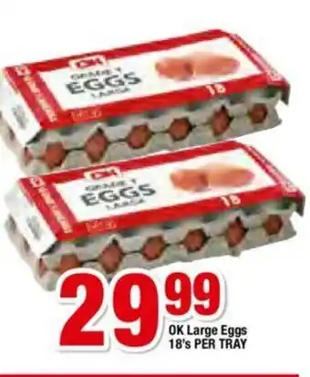 OK Foods Ok Large Eggs 18's per tray offer