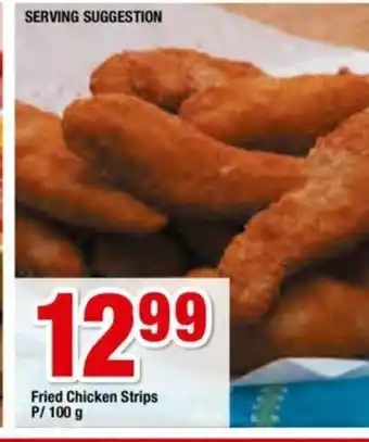 Fried Chicken Strips p/100g
