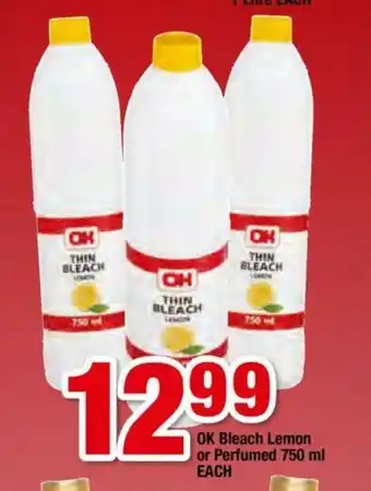 OK Foods Ok Bleach Lemon or Perfumed 750 ml each offer