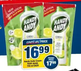 OK Foods Handy Andy Cream Refill Asstd 750 ml each offer