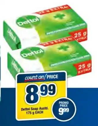 OK Foods Dettol Soap Asstd 175g each offer