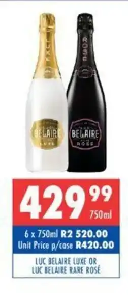 LUC Belaire Luxe or LUC Belaire Rare Rose 750ml