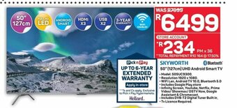 Pick n Pay Hypermarket Skyworth - 50" (127cm) UHD Android Smart TV offer