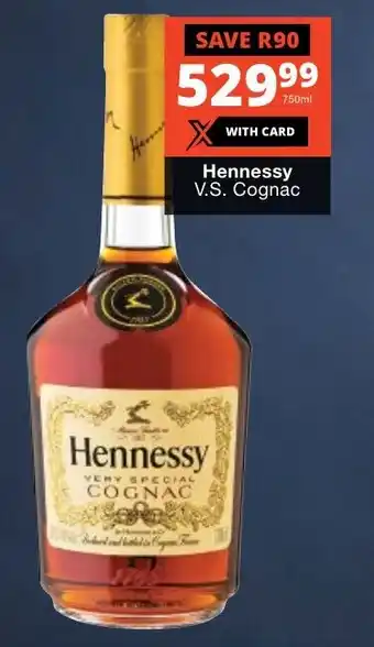 Checkers Liquor Shop Hennessy V.S. Cognac offer