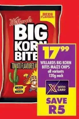 Shoprite WILLARDS BIG KORN BITES MAIZE CHIPS offer
