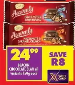 Shoprite BEACON CHOCOLATE SLAB all variants 150g each offer