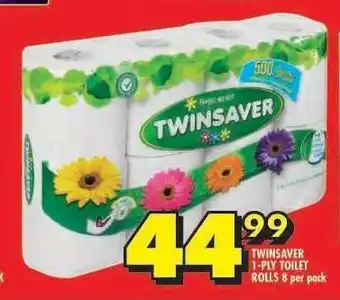 Shoprite TWINSAVER 1-PLY TOILET ROLLS 8 per pack offer