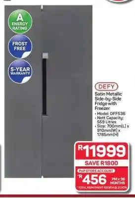 Pick n Pay Hypermarket DEFY Satin Metallic Side-by-Side Fridge with Freezer offer