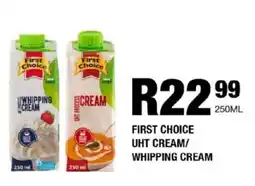 Take 'n Pay First choice uht cream/ whipping cream offer