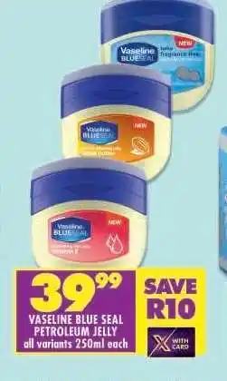 Shoprite Vaseline Blue Seal Petroleum Jelly offer