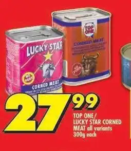 Shoprite TOP ONE / LUCKY STAR CORNED MEAT offer