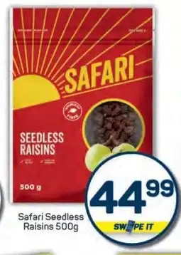 Pick n Pay Safari Seedless Raisins 500g offer