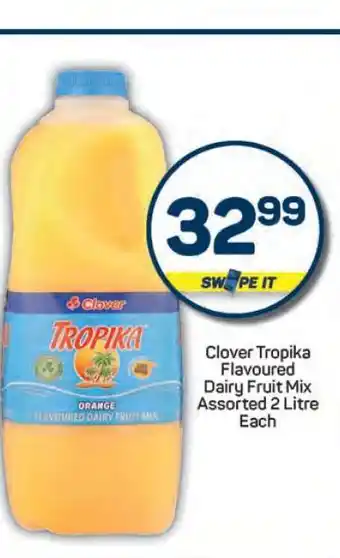 Pick n Pay Clover Tropika Flavoured Dairy Fruit Mix offer