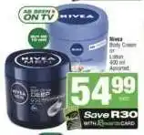 Spar NIVEA Body Cream or Lotion offer