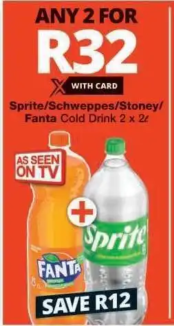 Checkers Sprite/Schweppes/Stoney/Fanta Cold Drink offer