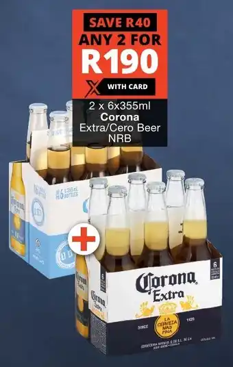 Liquor Shop Corona Extra/Cero Beer NRB offer