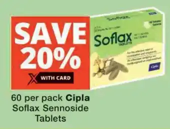 Checkers Cipla Soflax Sennoside Tablets offer