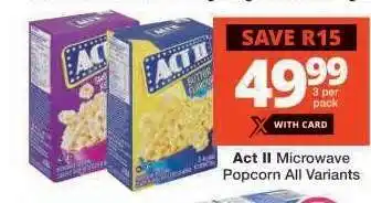 Checkers Act II Microwave Popcorn All Variants offer