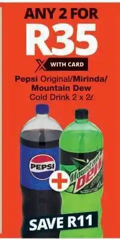 Checkers Pepsi Original/Mirinda/Mountain Dew Cold Drink offer