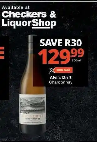 Checkers Alvi’s Drift Chardonnay offer
