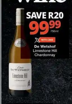 Checkers DE WETSHOF LIMESTONE HILL CHARDONNAY offer