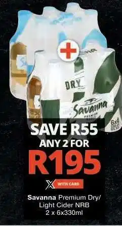 Checkers Savanna Premium Dry/Light Cider NRB offer