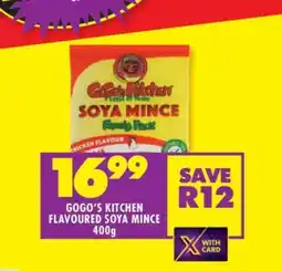 Shoprite GOGO'S KITCHEN FLAVOURED SOYA MINCE 400g offer