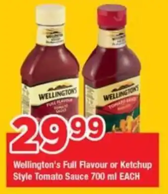 OK Grocer Wellington's Full Flavour or Ketchup Style Tomato Sauce offer