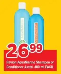 OK Grocer Revlon AquaMarine Shampoo or Conditioner Asstd. offer