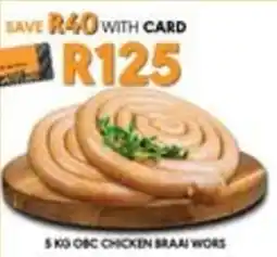 OBC Meat & Chicken OBC Chicken Braai Wors offer