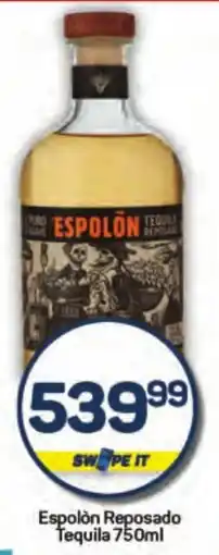 Pick n Pay Liquor Espolón Reposado Tequila offer