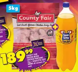 Shoprite County fair frozen mixed chicken portions + Sparletta soft drink all variants offer