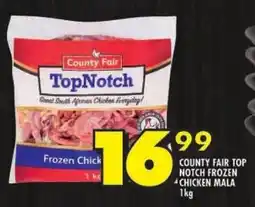 Shoprite County fair top notch frozen chicken mala offer