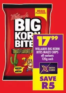 Shoprite Willards big korn bites maize chips all variants offer