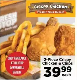 Food Lover's Market Crispy Chicken & Chips offer