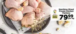 Food Lover's Market Namibian Mixed Frozen Chicken Portions offer