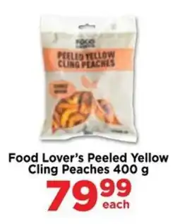 Food Lover's Market Food Lover's Peeled Yellow Cling Peaches offer