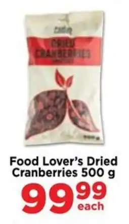 Food Lover's Market Food Lover's Dried Cranberries offer