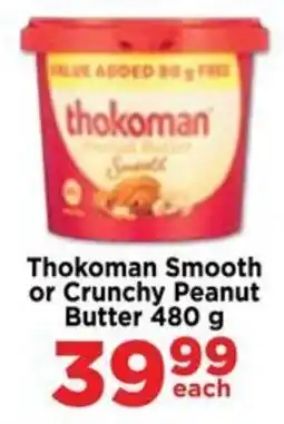 Food Lover's Market Thokoman Smooth or Crunchy Peanut Butter offer