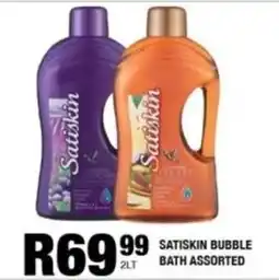 Take 'n Pay Satiskin bubble bath assorted offer