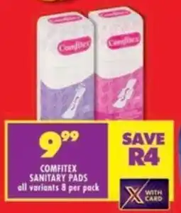 Shoprite Comfitex sanitary pads all variants offer