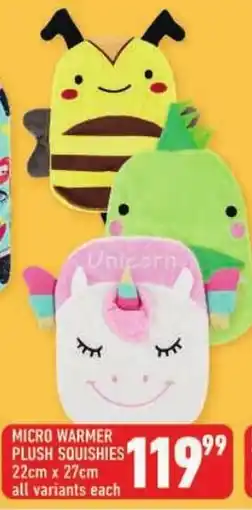 Shoprite Micro warmer plush squishies offer