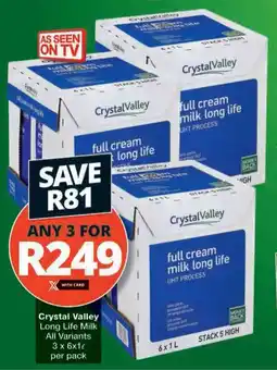 Checkers Hyper Crystal Valley Long Life Milk All Variants offer