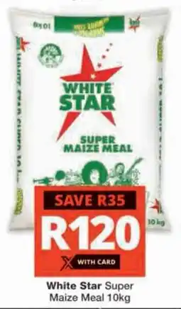 Checkers Hyper White Star Super Maize Meal offer