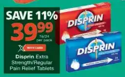 Checkers Hyper Disprin Extra Strength/Regular Pain Relief Tablets offer