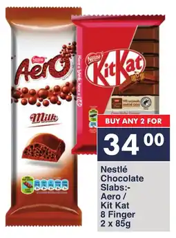 President Hyper Nestlé Chocolate Slabs Aero/ Kit Kat 8 Finger offer