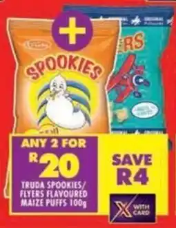 Shoprite Truda spookies/ flyers flavoured maize puffs offer
