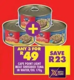 Shoprite Cape point light meat shredded tuna in water/oil offer
