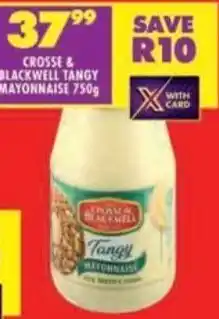 Shoprite Crosse& blackwell tangy mayonnaise offer