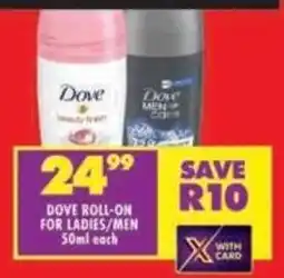 Shoprite Dove roll-on for ladies/men offer